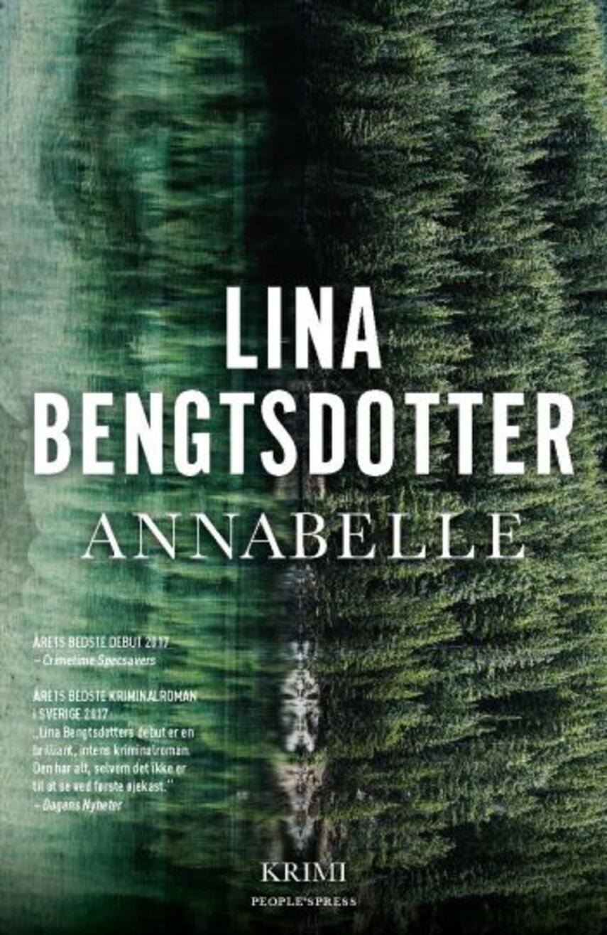 Lina Bengtsdotter (f. 1977): Annabelle : kriminalroman