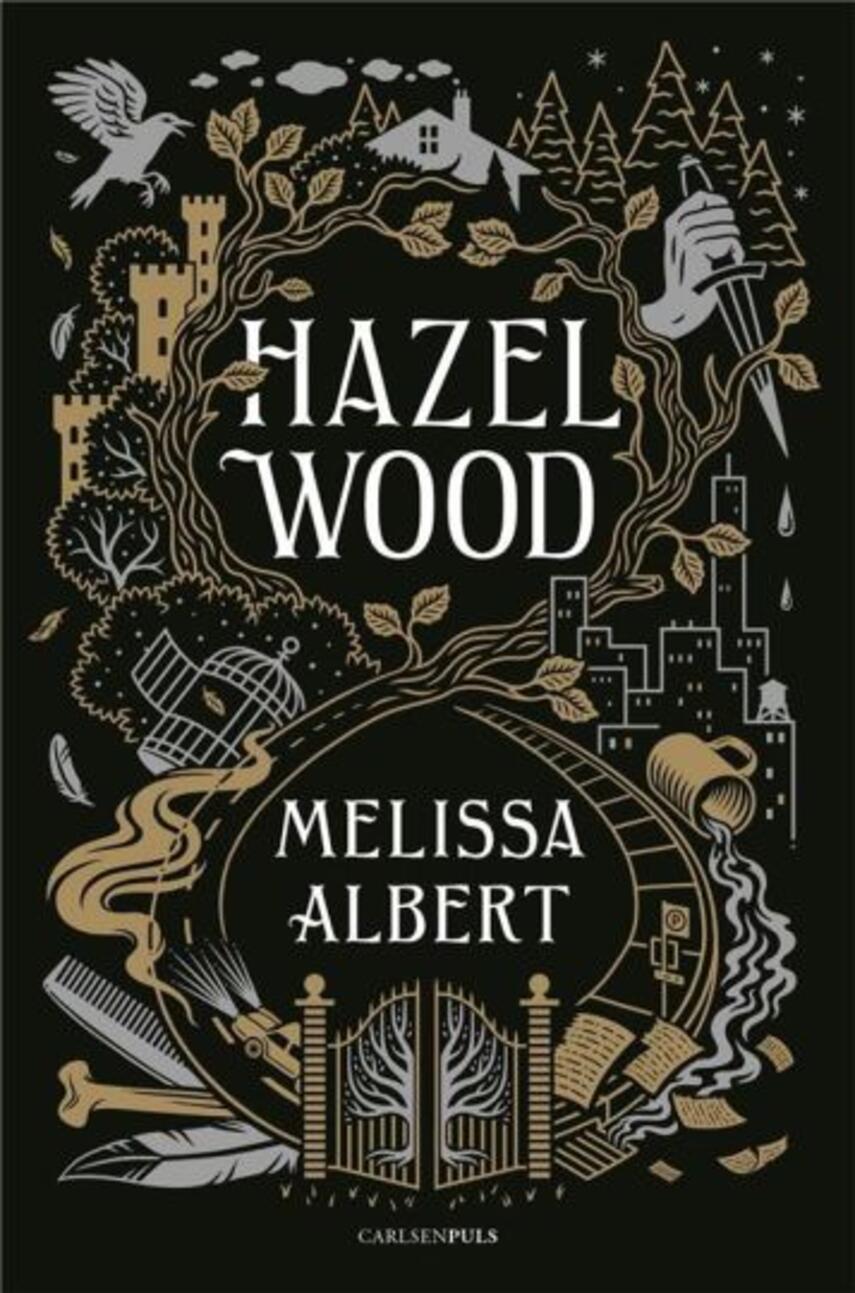 Melissa Albert: Hazel Wood