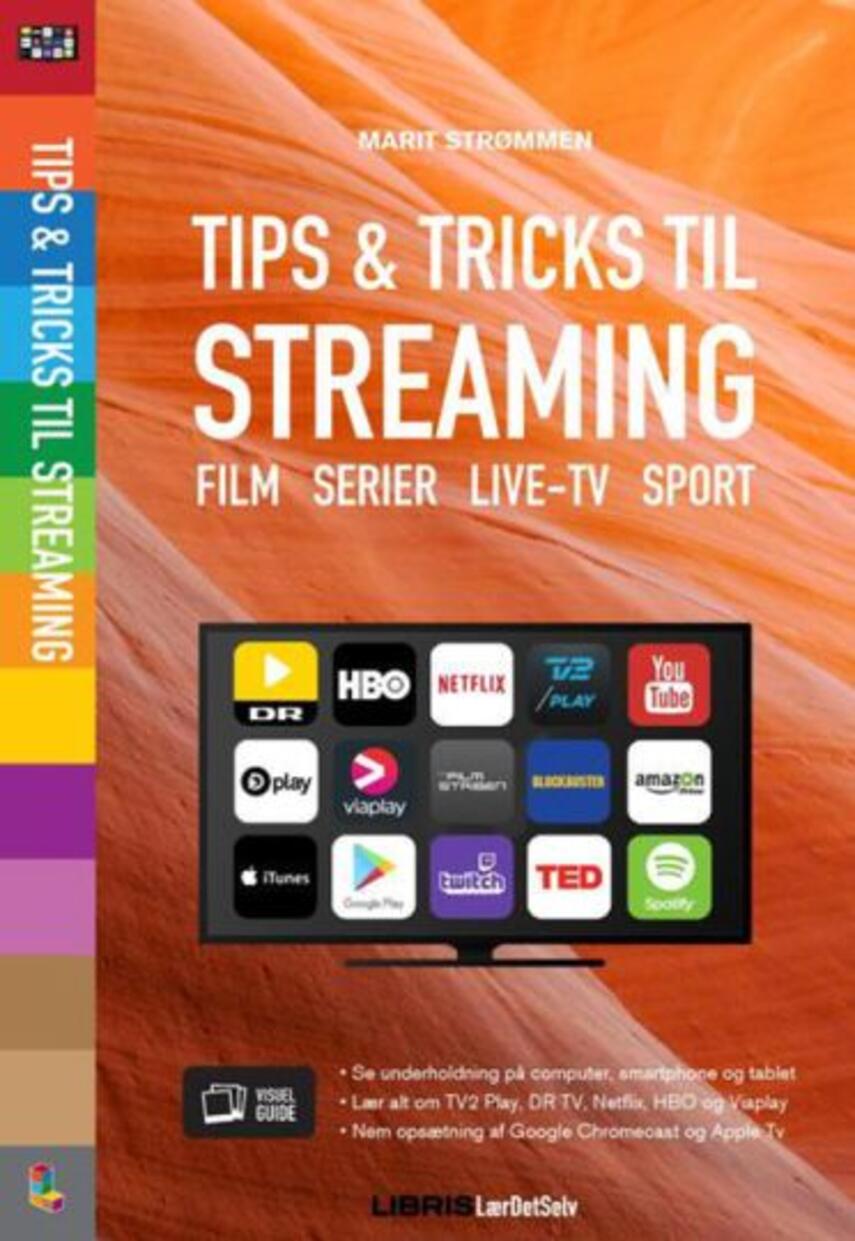 : Tips & tricks til streaming : film, serier, live-tv, sport