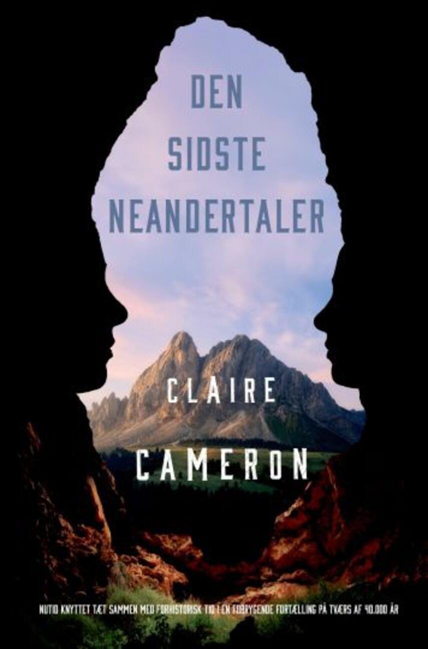 Claire Cameron (f. 1973): Den sidste neandertaler