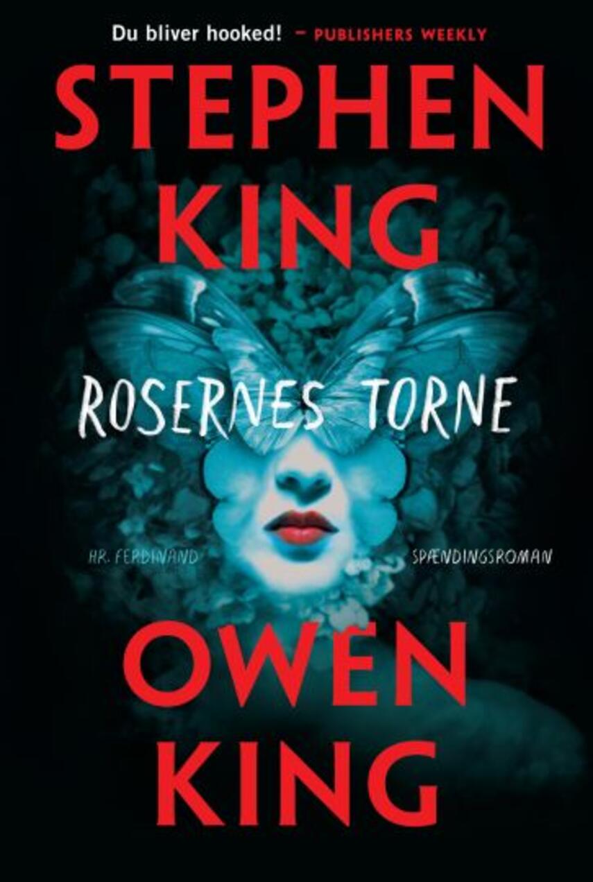 Stephen King (f. 1947), Owen King: Rosernes torne : roman