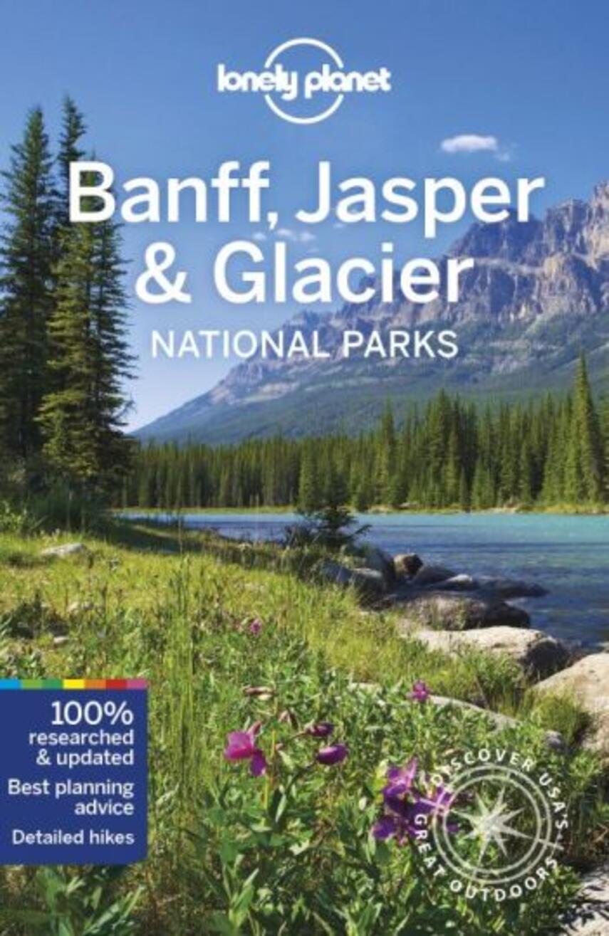 Gregor Clark: Banff, Jasper & Glacier National Parks