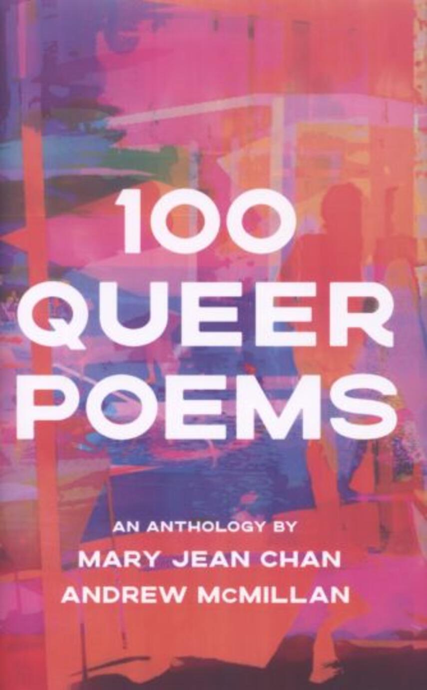 : 100 queer poems : an anthology