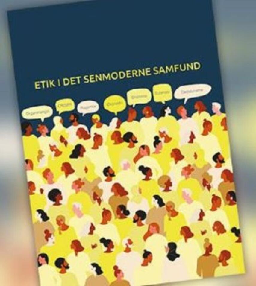 Lise Ludvigsen, Poul Storgaard Mikkelsen: Etik i det senmoderne samfund