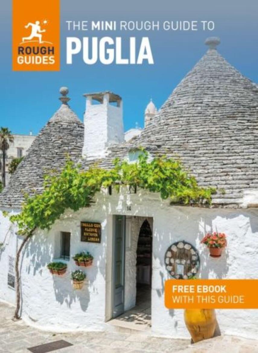 Susie Boulton: The mini rough guide to Puglia