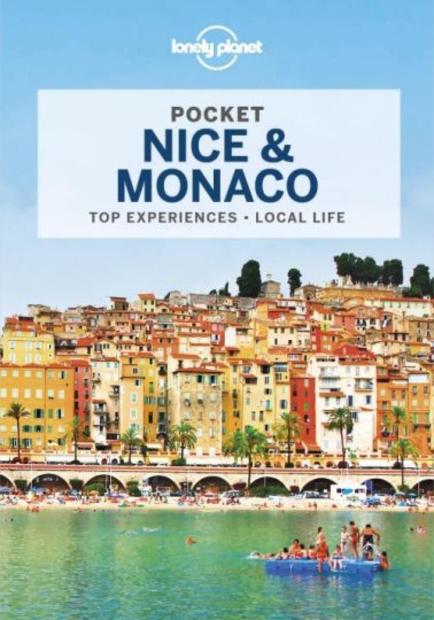 Gregor Clark, Nicola Williams: Pocket Nice & Monaco : top experiences, local life