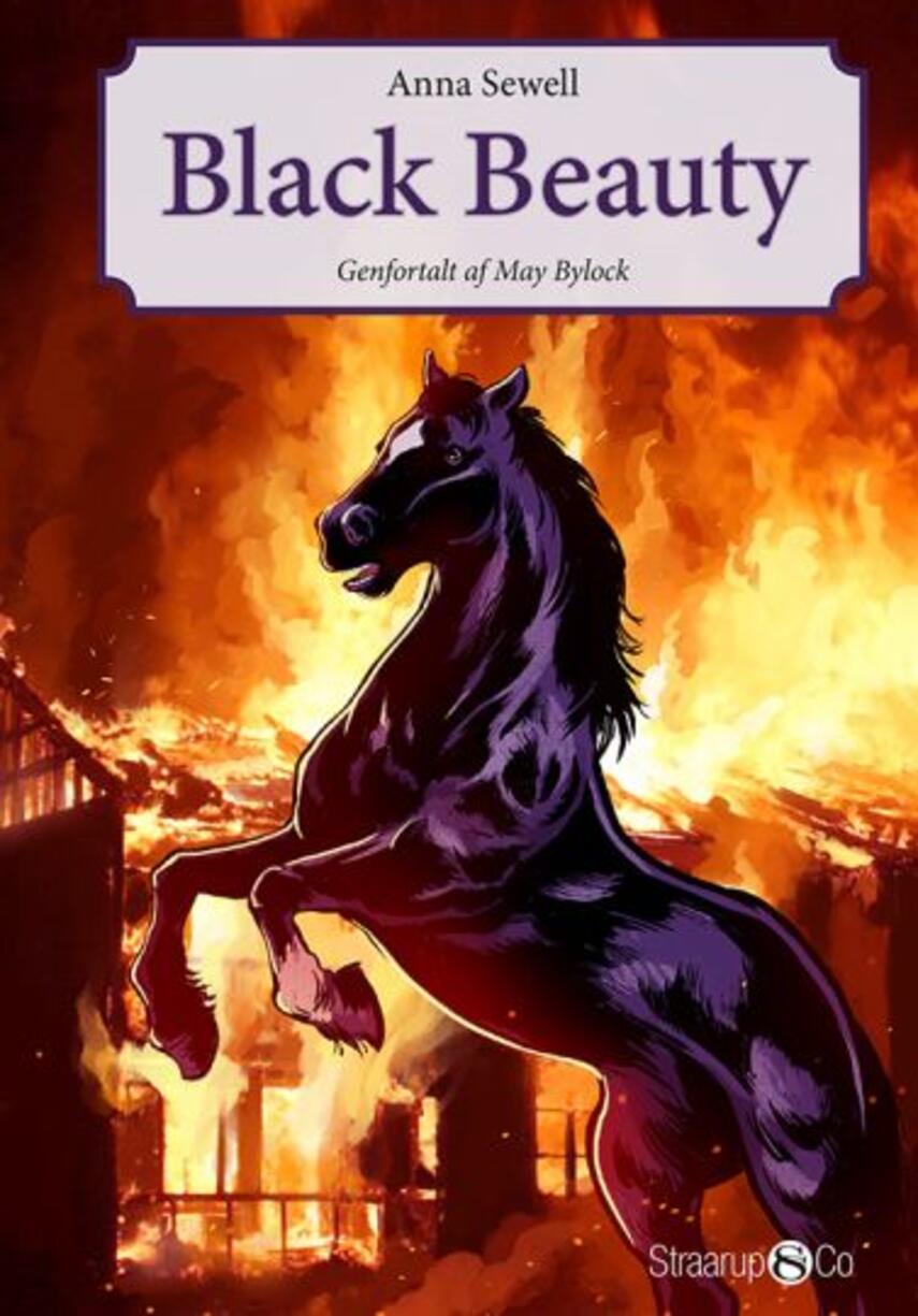 Anna Sewell: Black Beauty (Ved Maj Bylock)