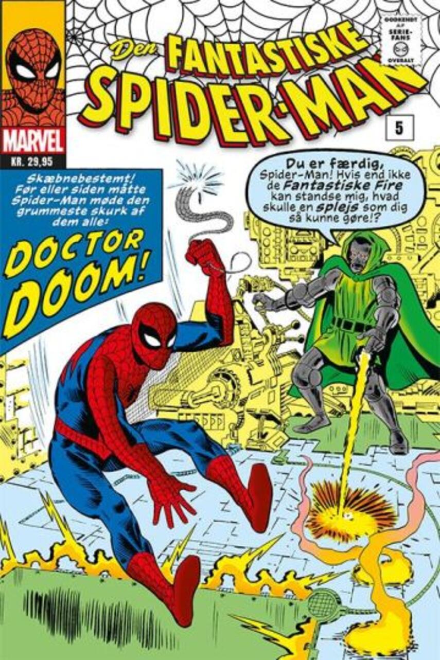 Stan Lee, Steve Ditko: Den fantastiske Spider-Man. Bind 5