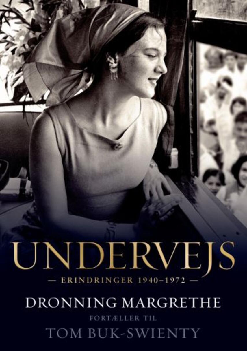 Margrethe II: Undervejs : erindringer 1940-1972 (mp3)
