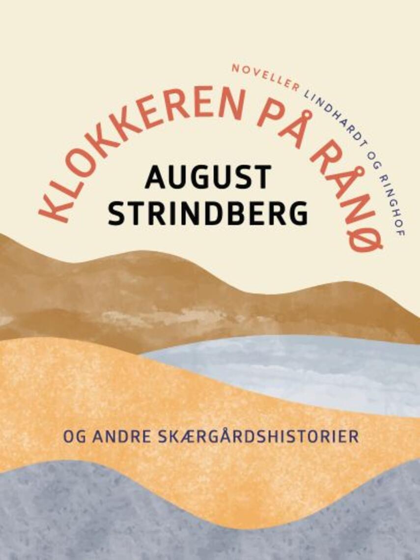 August Strindberg: Klokkeren på Rånø og andre skærgårdshistorier